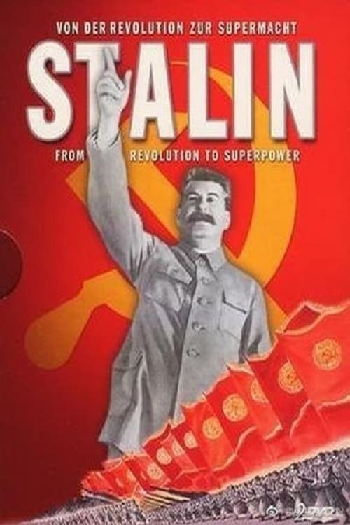 Stalin: Von der Revolution zur Supermacht
