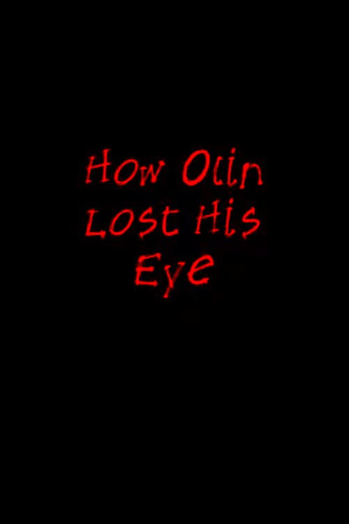 How Olin Lost His Eye