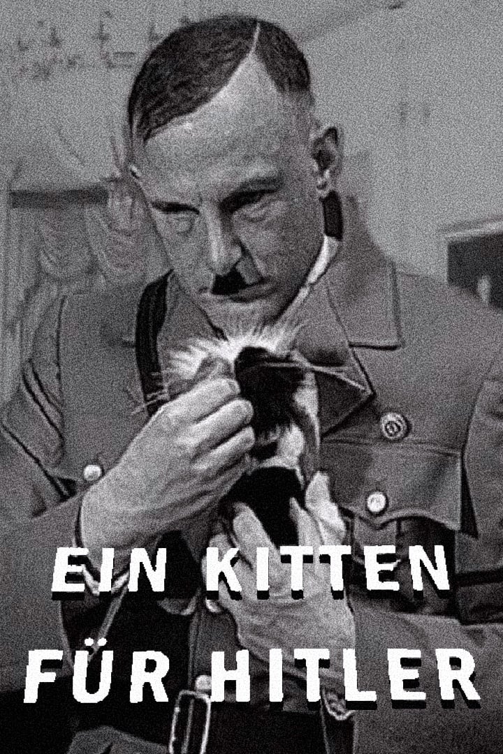 A Kitten For Hitler