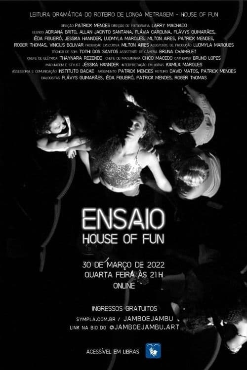 Ensaio House of Fun