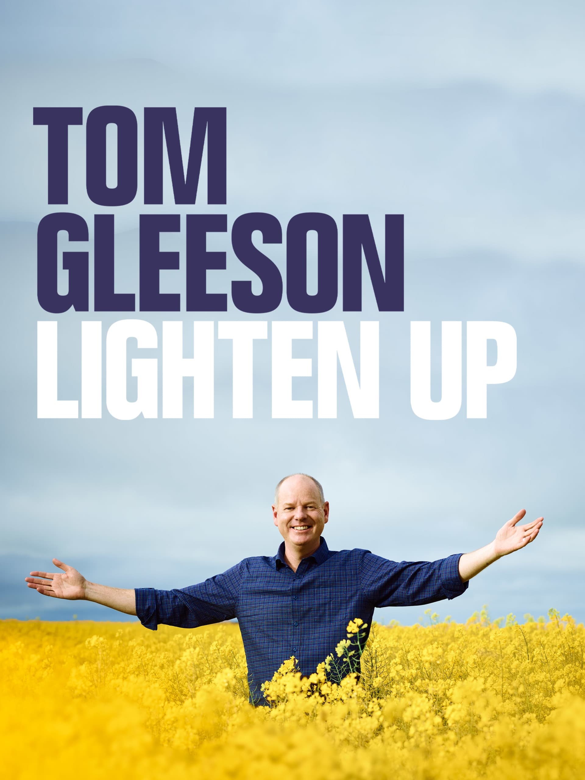 Tom Gleeson: Lighten Up