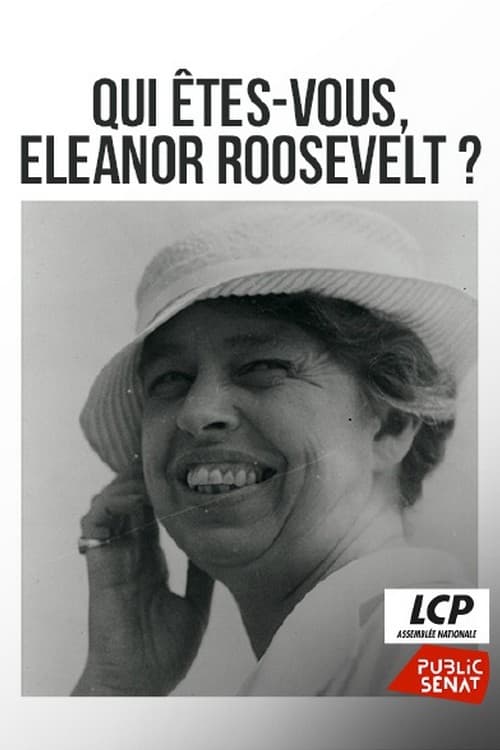 Qui Êtes-Vous Eleanor Roosevelt
