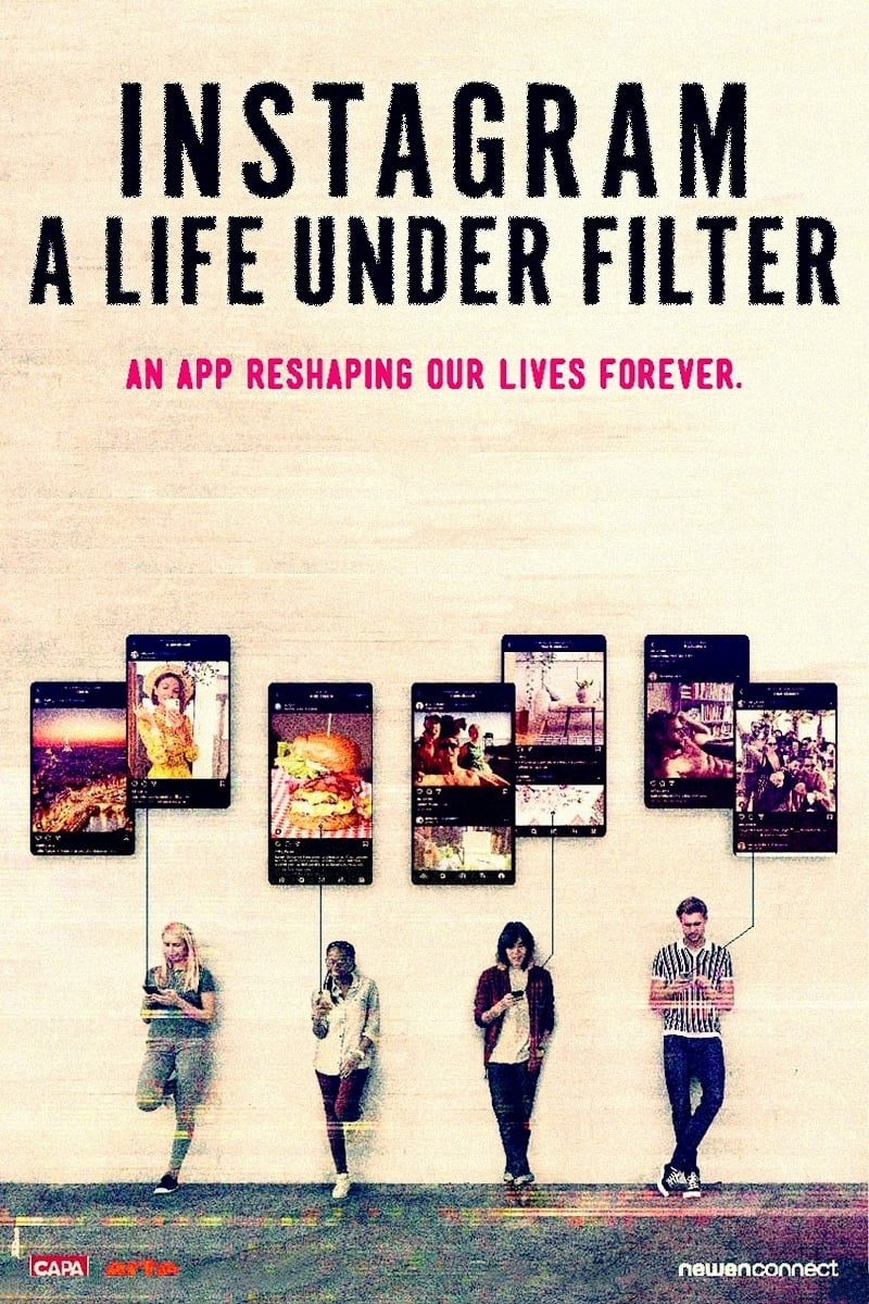 Instagram: A Life Under Filter