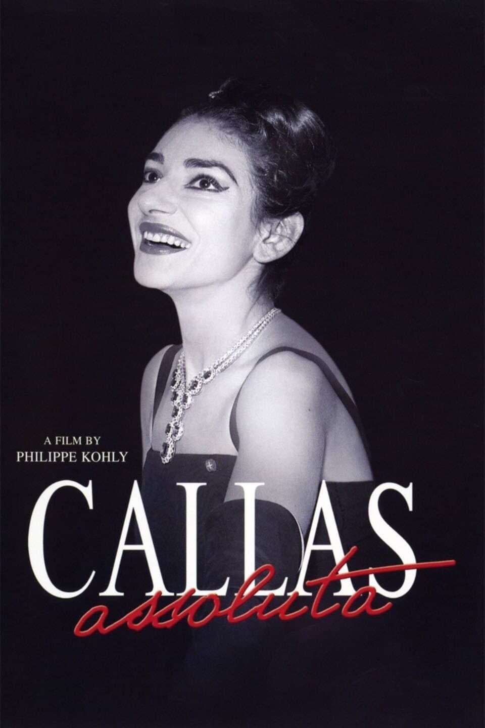 Callas Assoluta (2007)