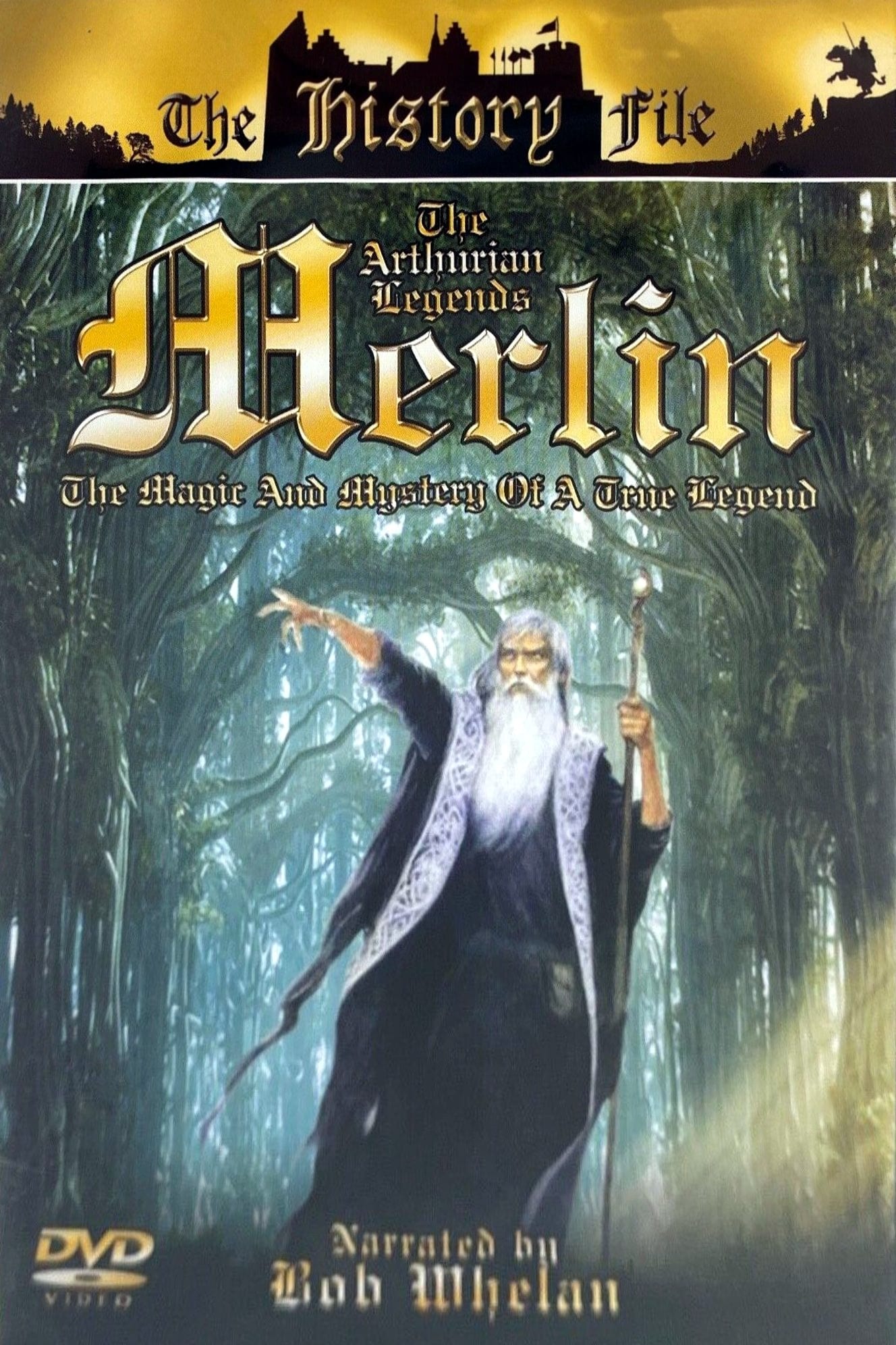 The Arthurian Legends: Merlin