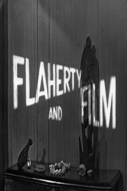 Flaherty and Film