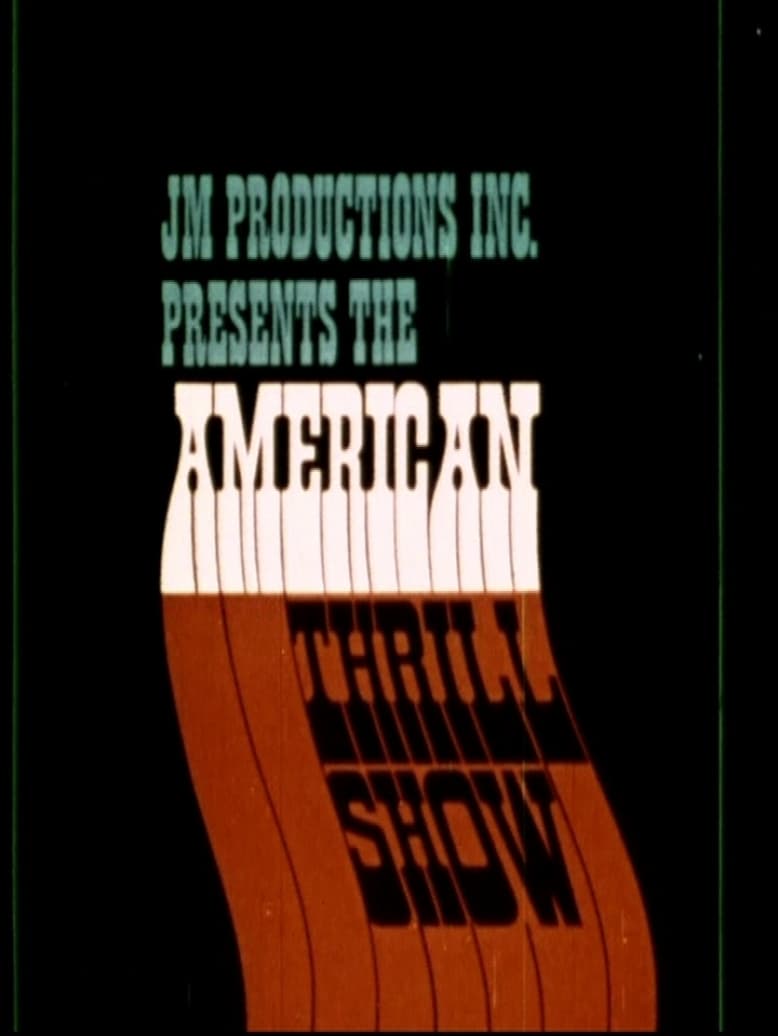 American Thrill Show Stunt Film