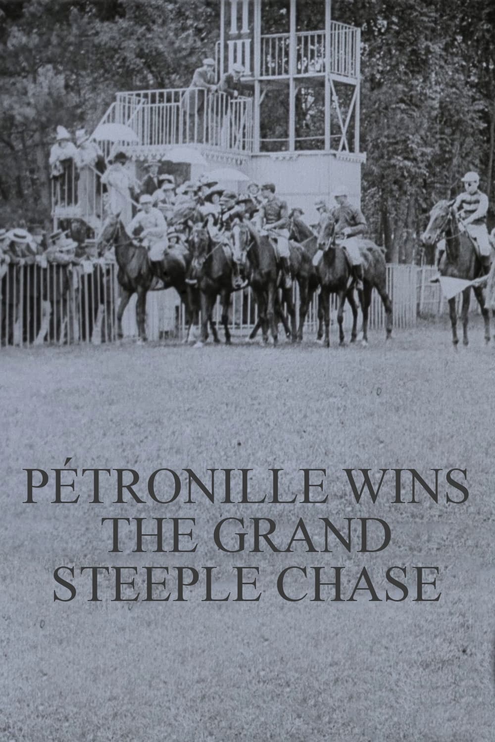 Pétronille Wins the Grand Steeple Chase