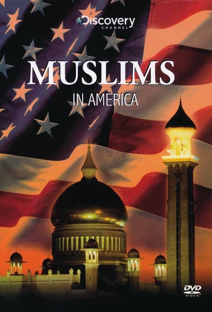Discovery: Muslims in America