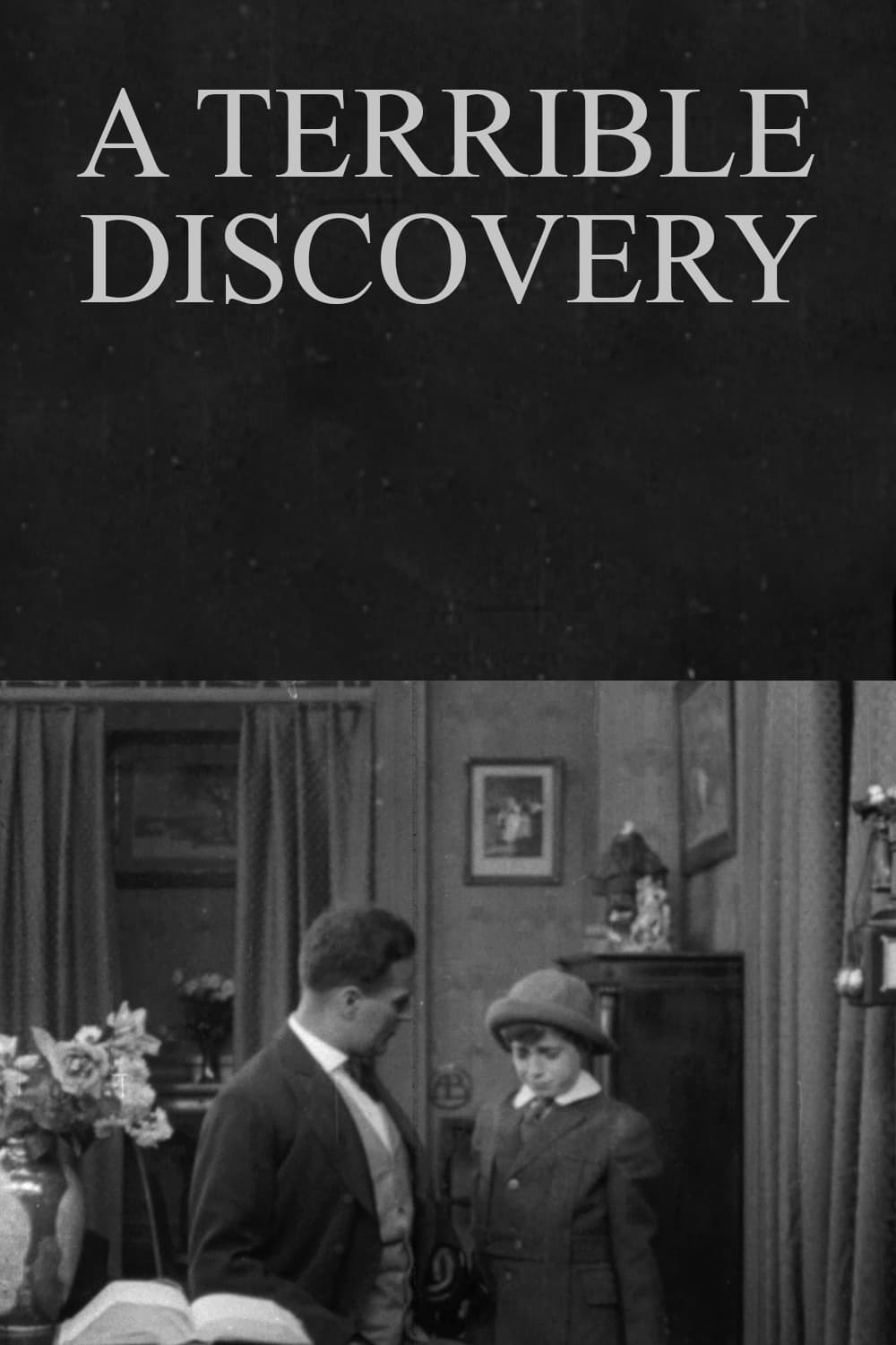 A Terrible Discovery