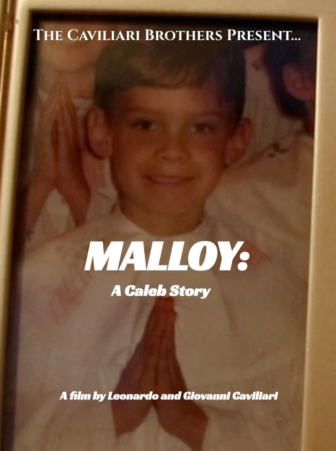 The Caviliari Brothers Present: MALLOY: A Caleb Story