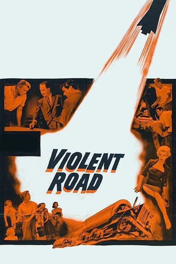 Violent Road (1958)