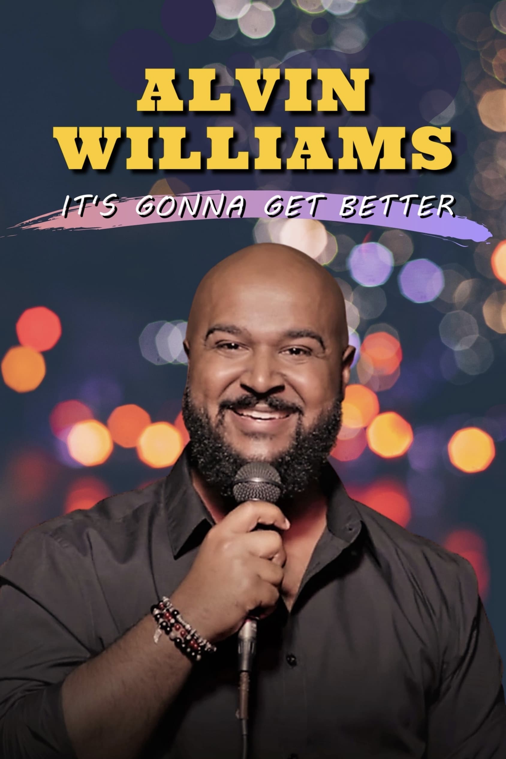 Alvin Williams: It’s Gonna Get Better