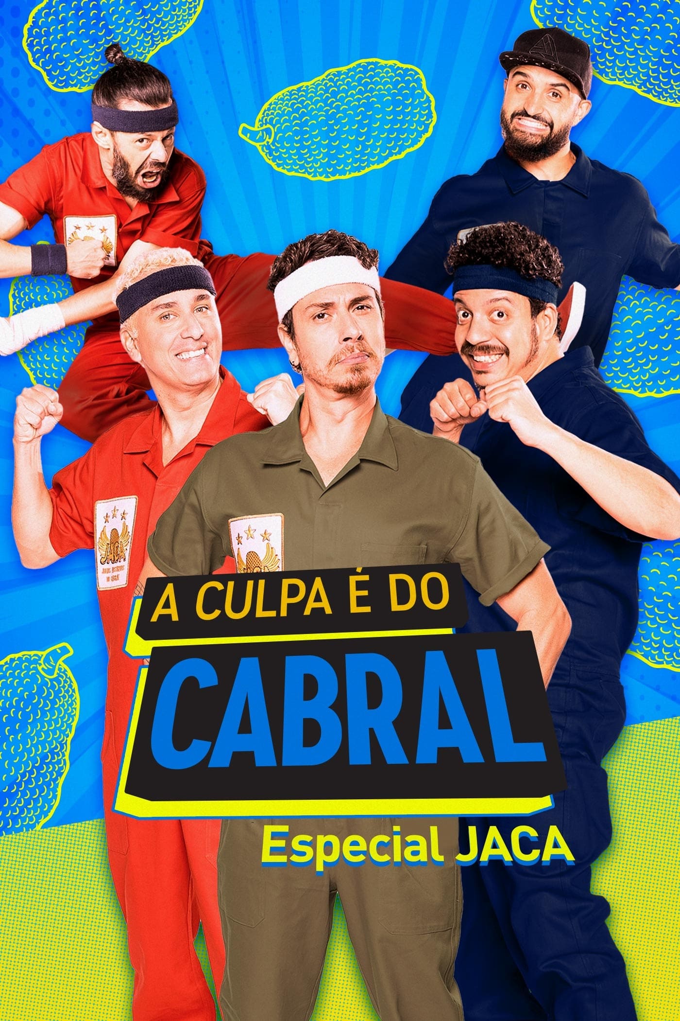 A Culpa é do Cabral: Especial J.A.C.A.