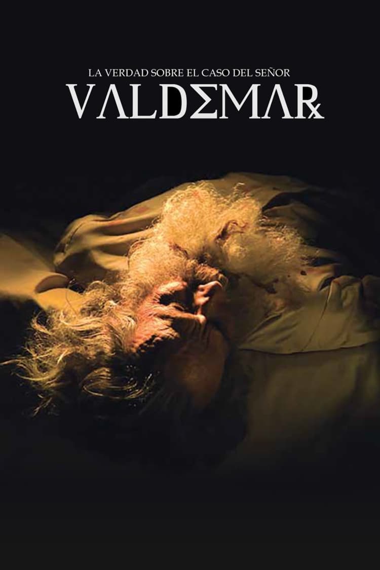 La verdad sobre el caso del señor Valdemar