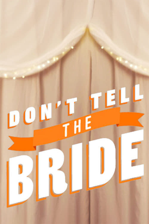 Don't Tell the Bride