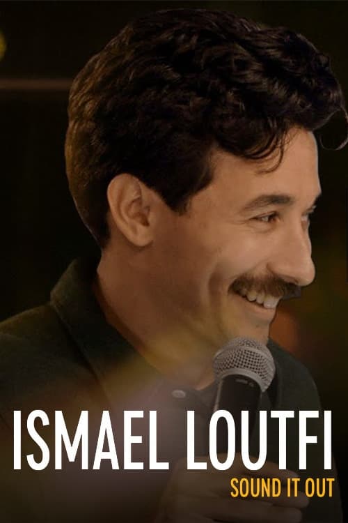 Ismael Loutfi: Sound It Out