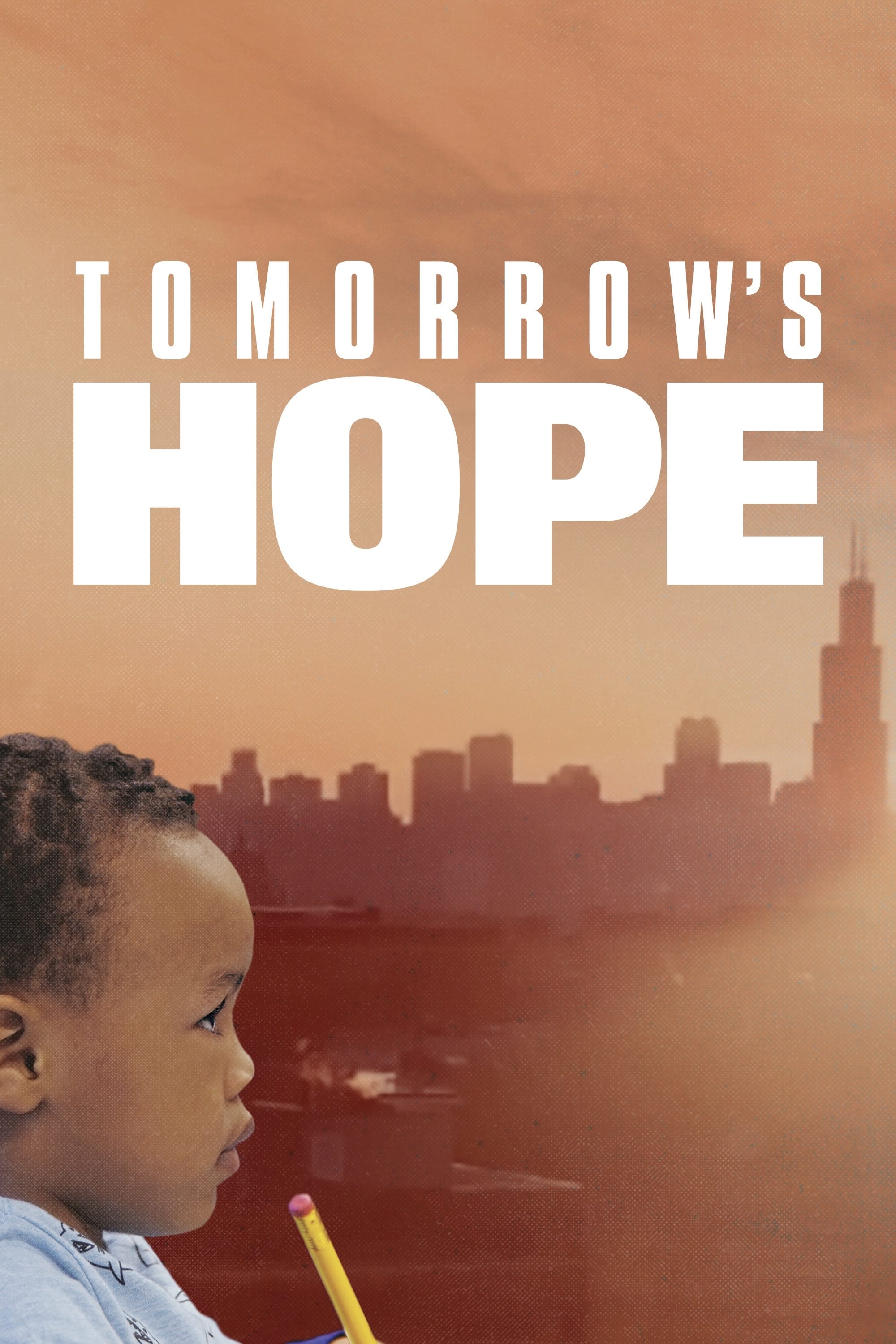 Tomorrow's Hope - The Promise of Early Childhood Education