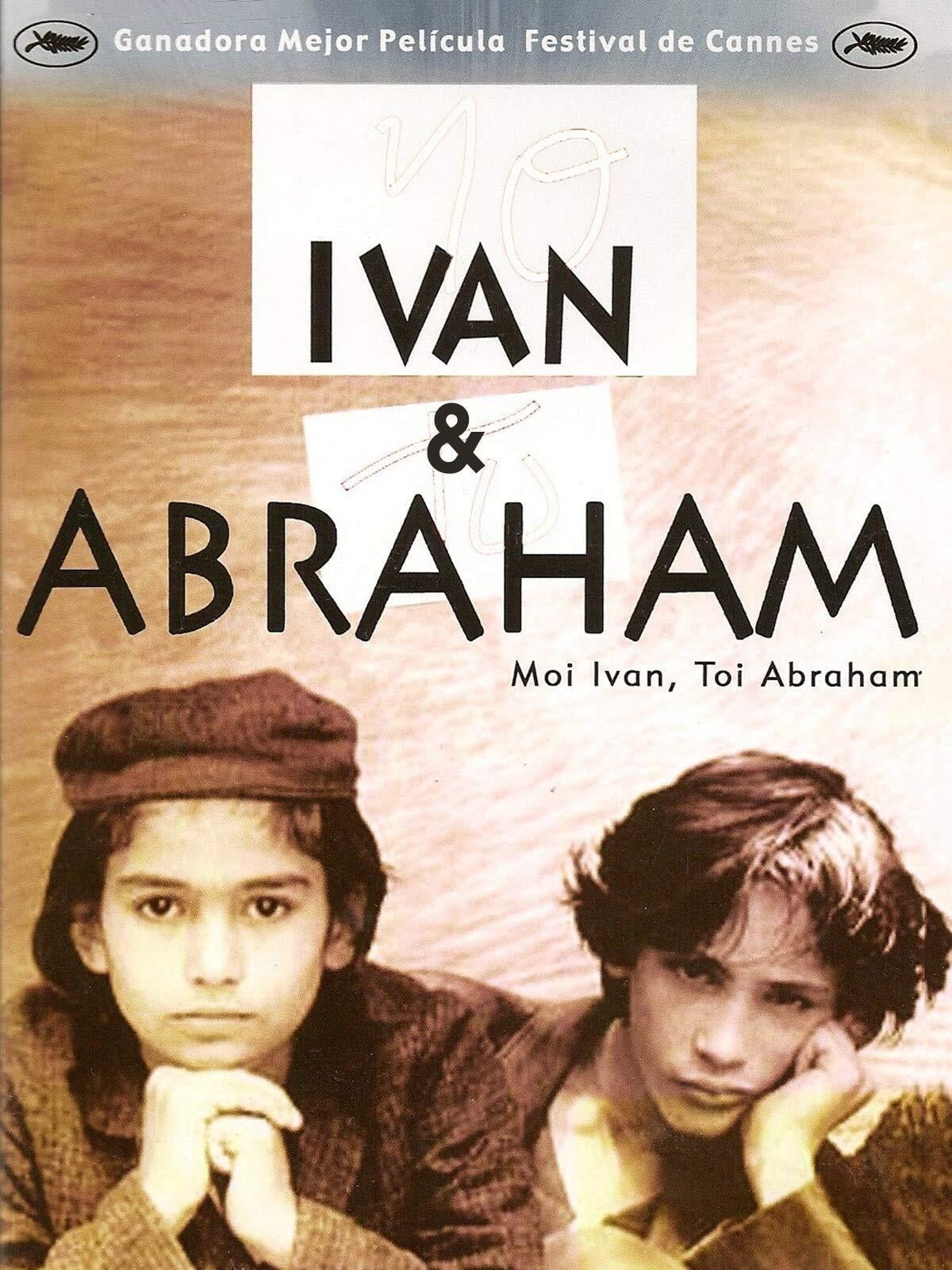 Ivan & Abraham