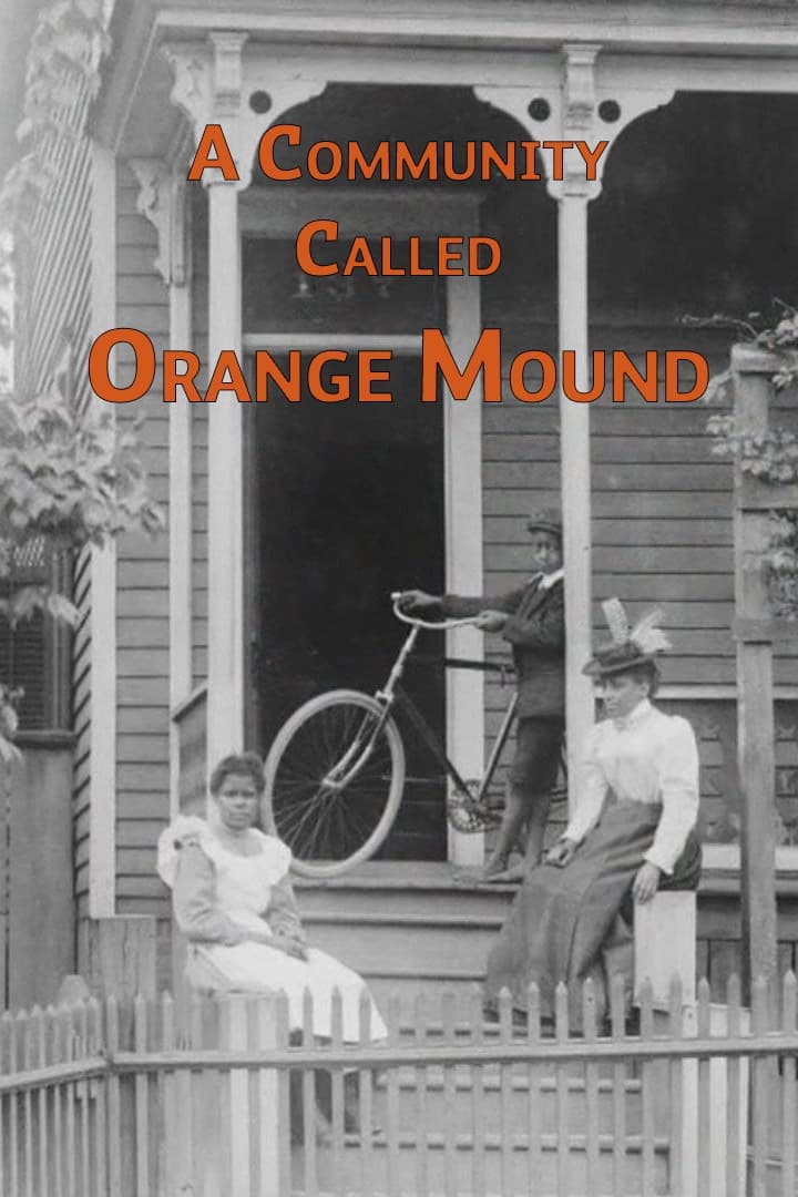 A Community Called Orange Mound