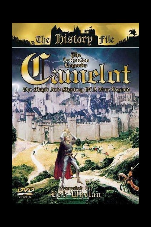 The Arthurian Legends: Camelot