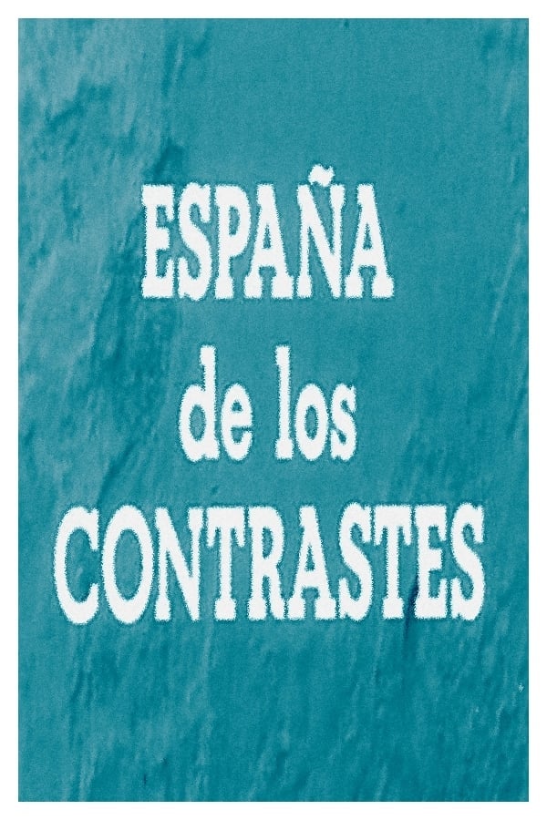 España de los contrastes