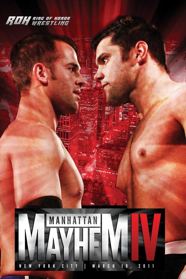 ROH: Manhattan Mayhem IV