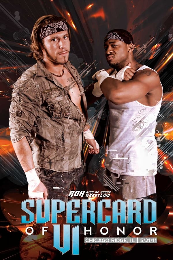 ROH: Supercard of Honor VI