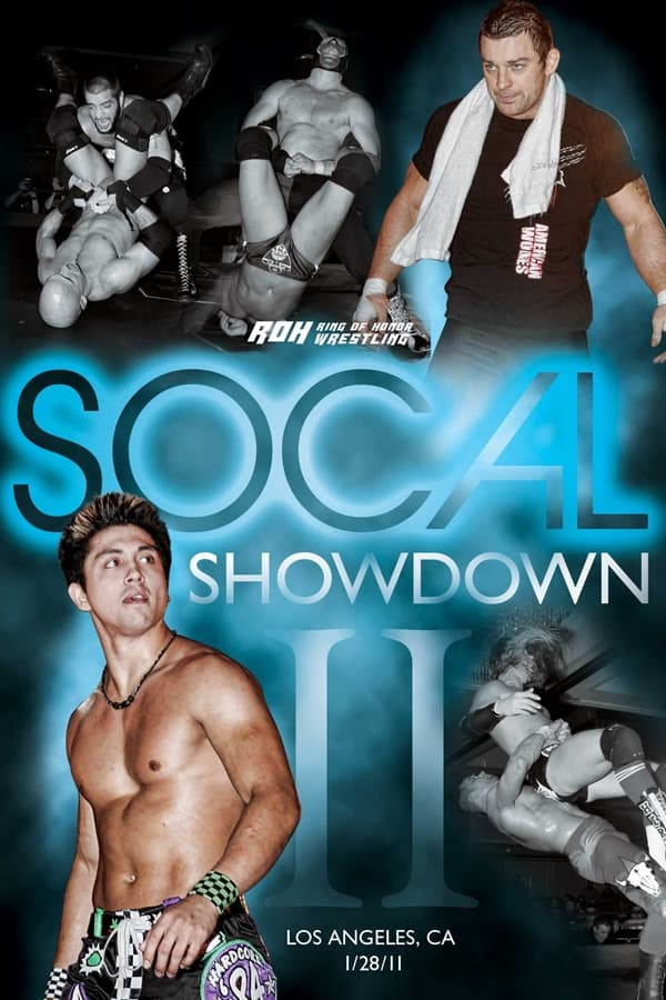 ROH: SoCal Showdown II