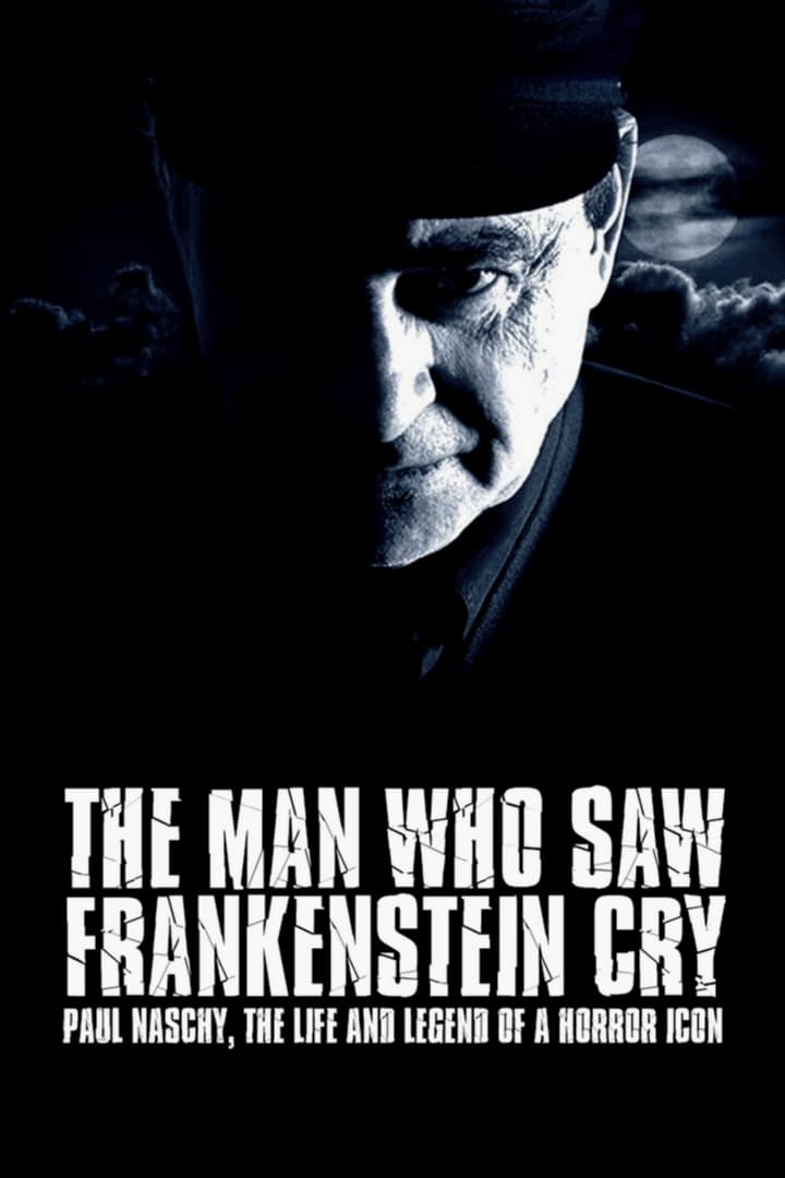 El hombre que vio llorar a Frankenstein (2010)