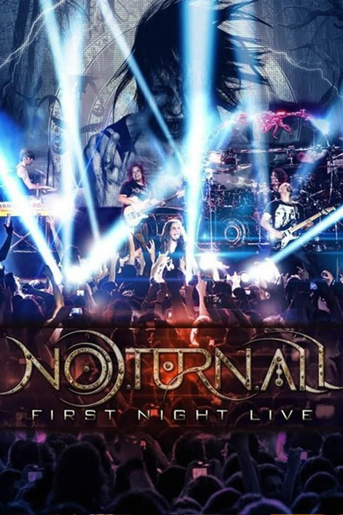 Noturnall - First Night Live