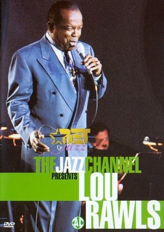 The Jazz Channel Presents Lou Rawls