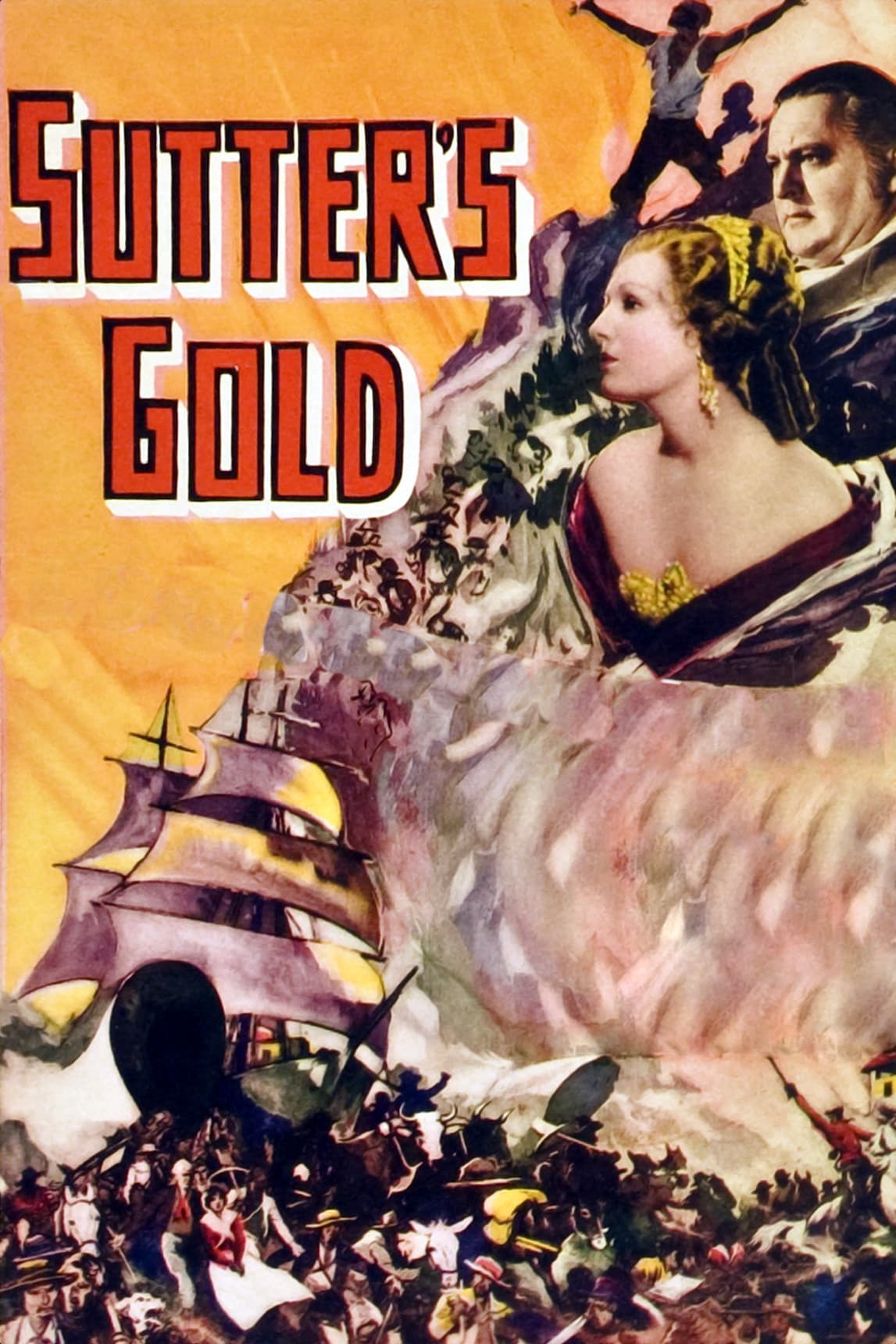 Sutter's Gold (1936)