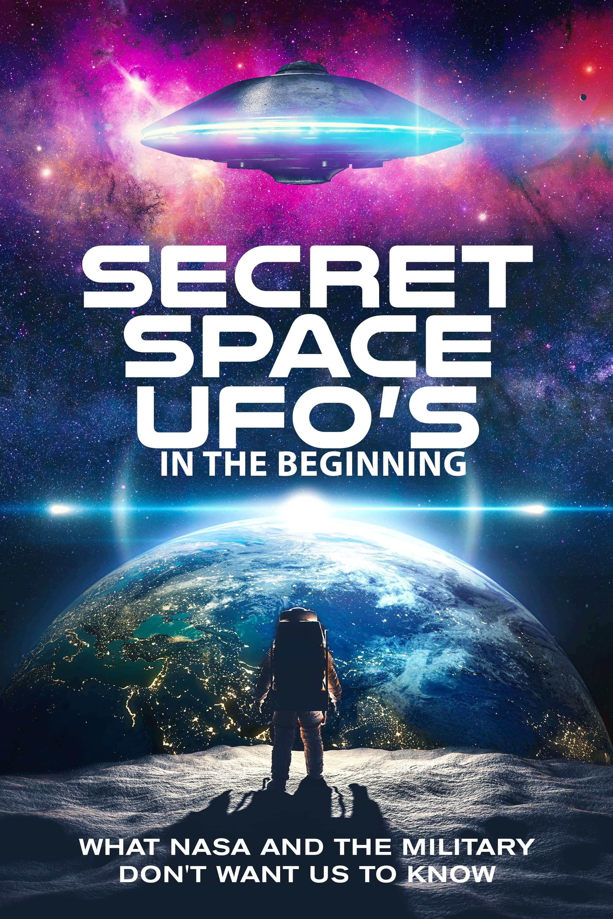 Secret Space UFOs Part 1, 2021