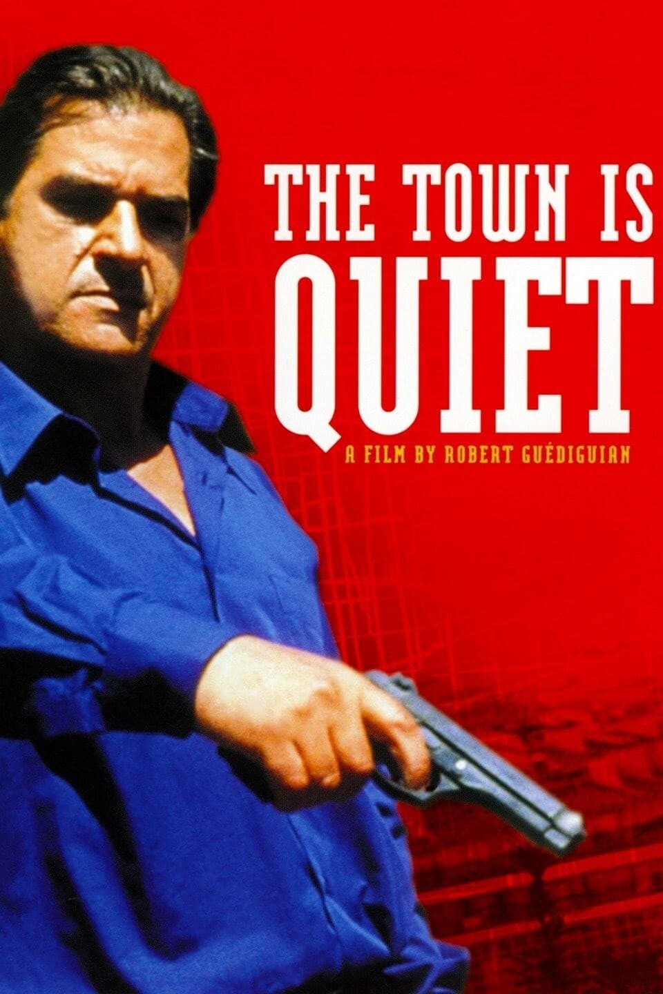 The Town Is Quiet (2000)