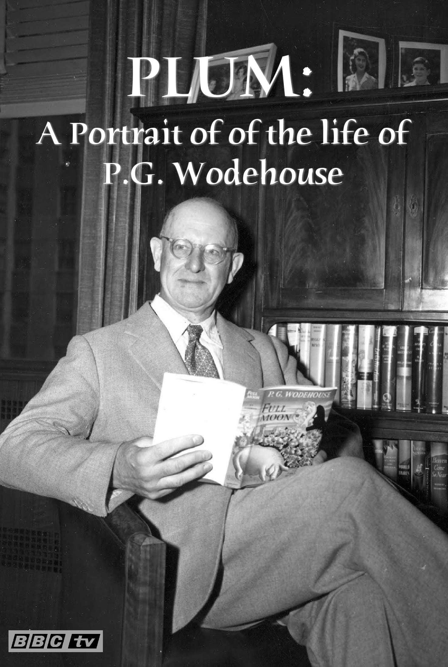 Plum: A Portrait of of the life of P.G. Wodehouse