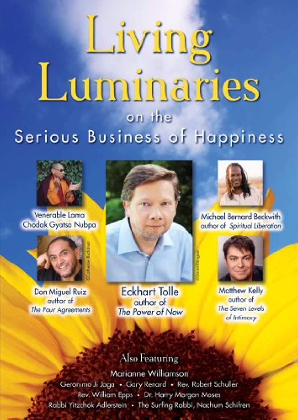 Living Luminaries: On the Serious Business of Happiness