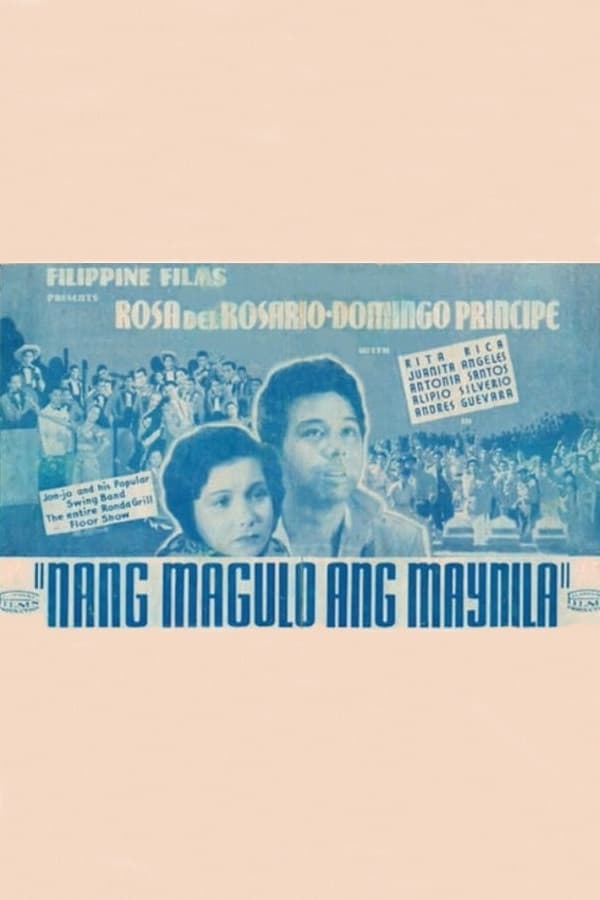 Nang Magulo ang Maynila
