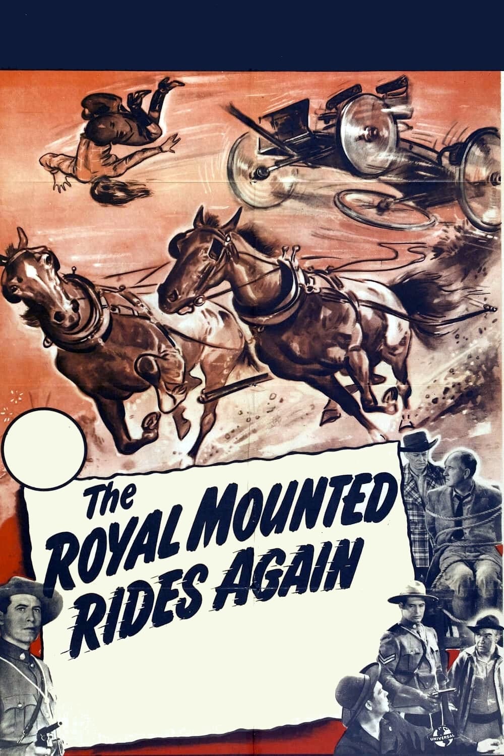 The Royal Mounted Rides Again (1945)