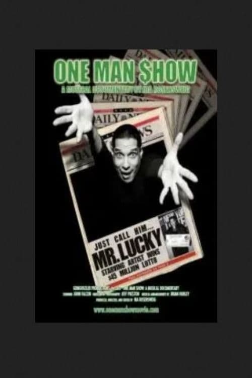 One Man Show: A Musical Documentary