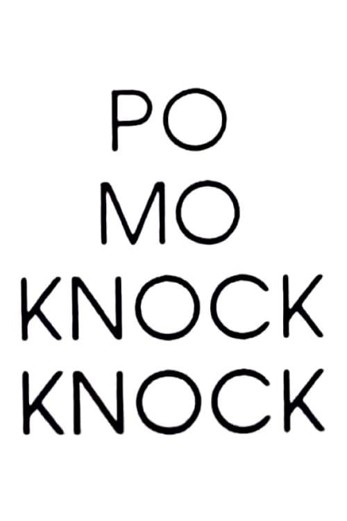 Po Mo Knock Knock