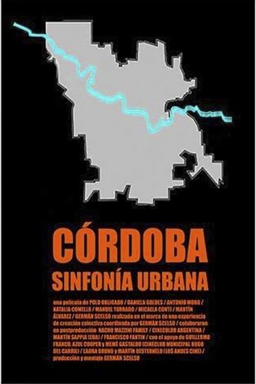 Córdoba, a City Symphony