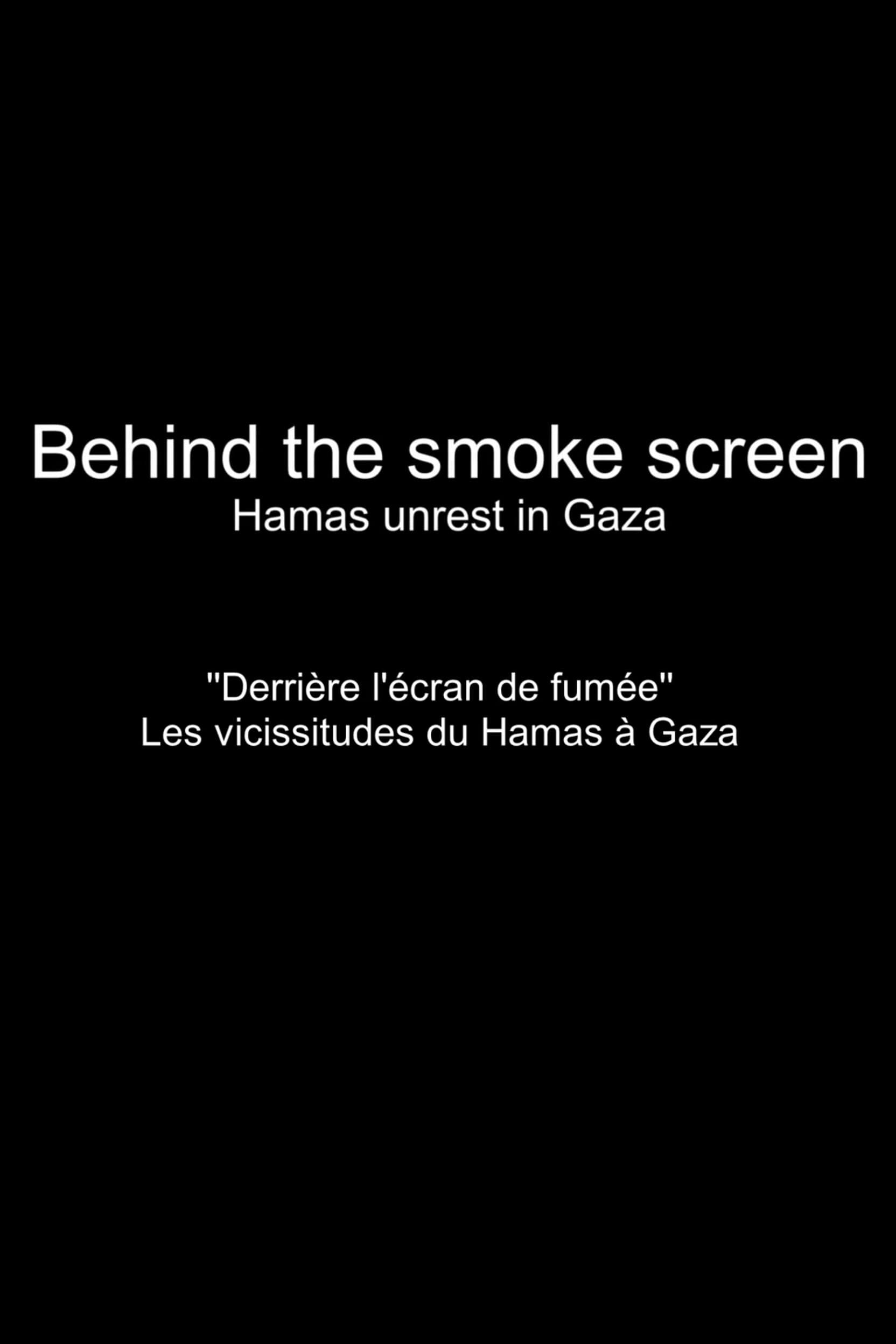 Behind the Smokescreen: Hamas Unrest in Gaza