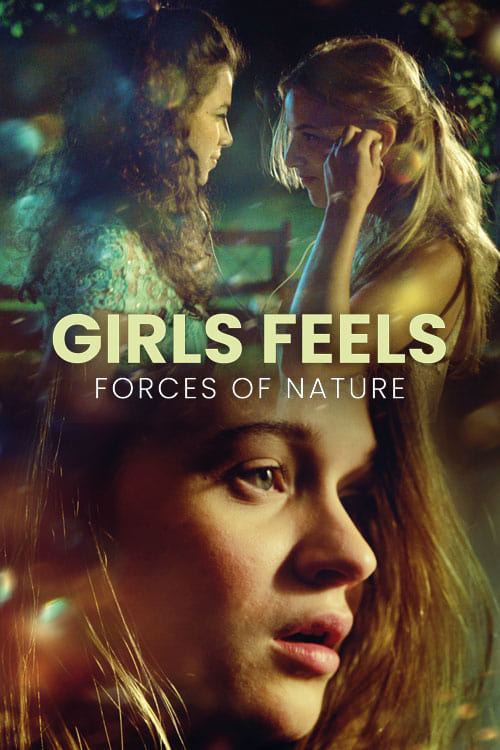Girls Feels: Forces of Nature