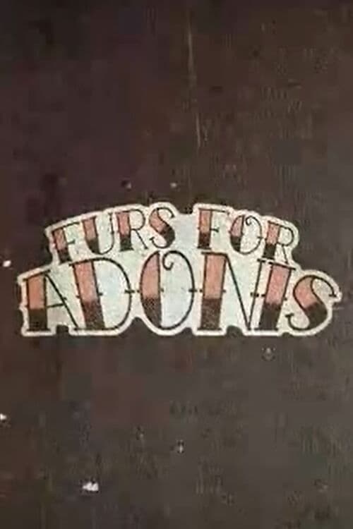 Furs for Adonis