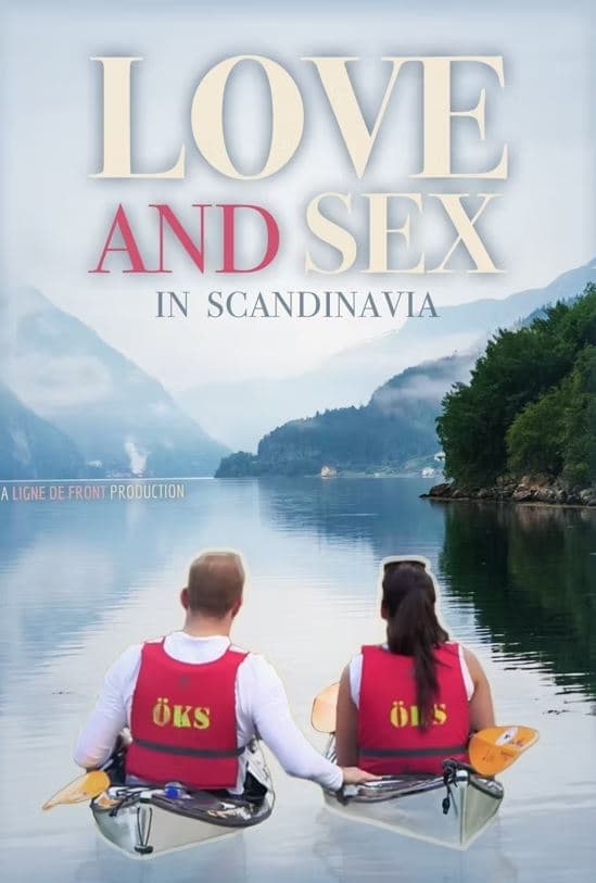 Love and Sex in Scandinavia