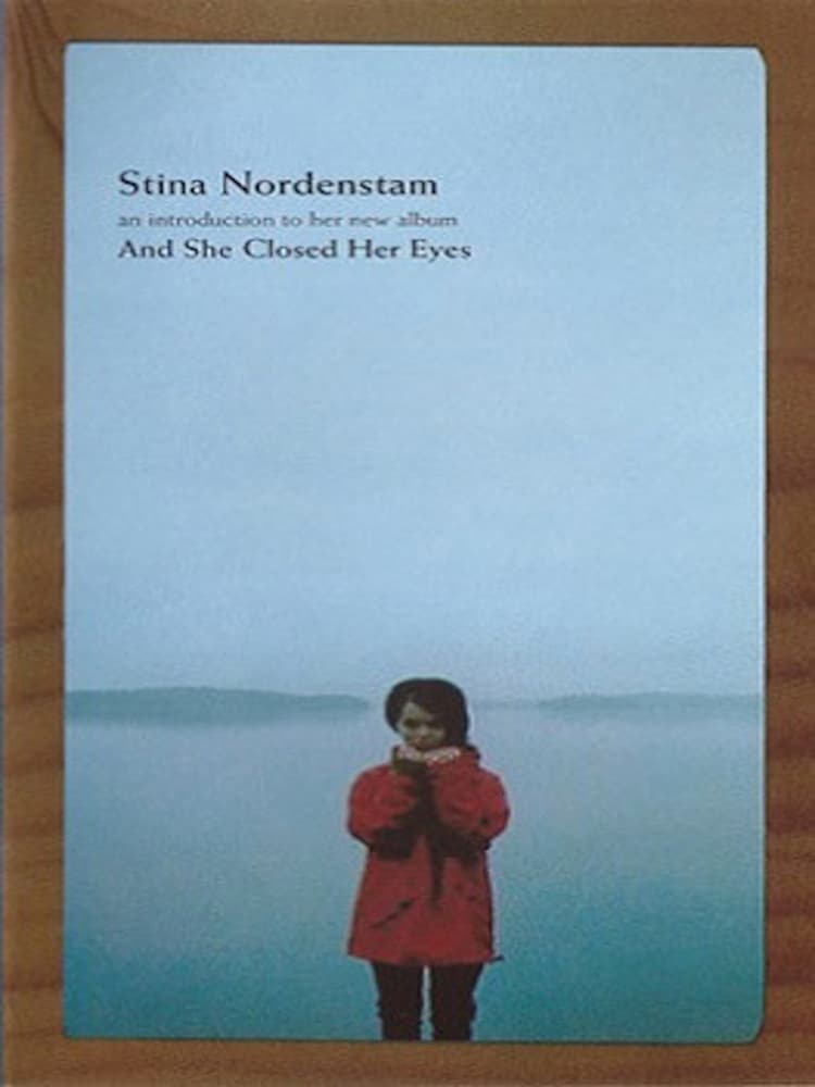 Stina Nordenstam – An Introduction to Her New Album "And She Closed Her Eyes"