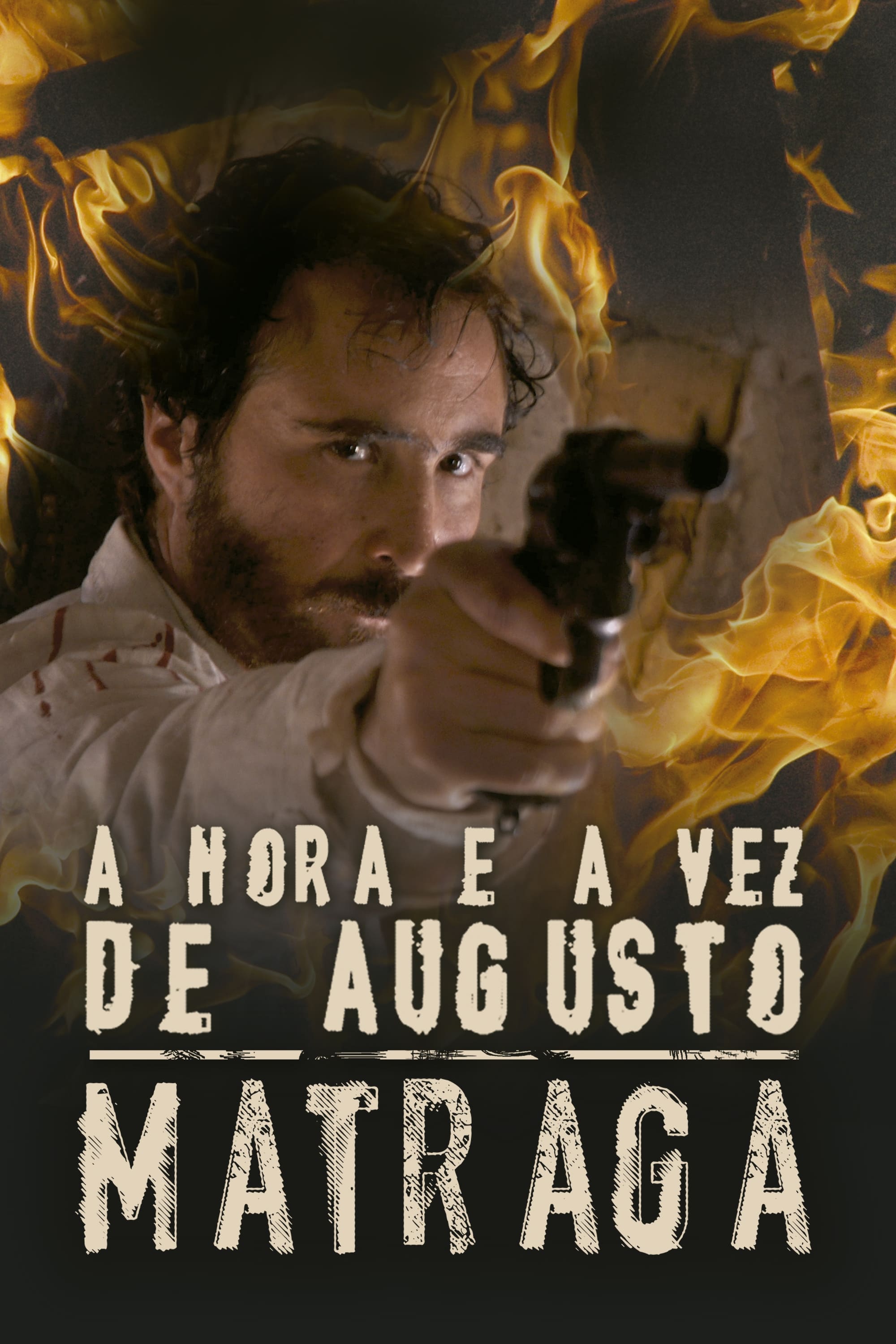 A Hora e a Vez de Augusto Matraga (2011)