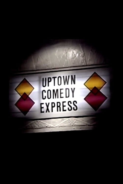 Uptown Comedy Express