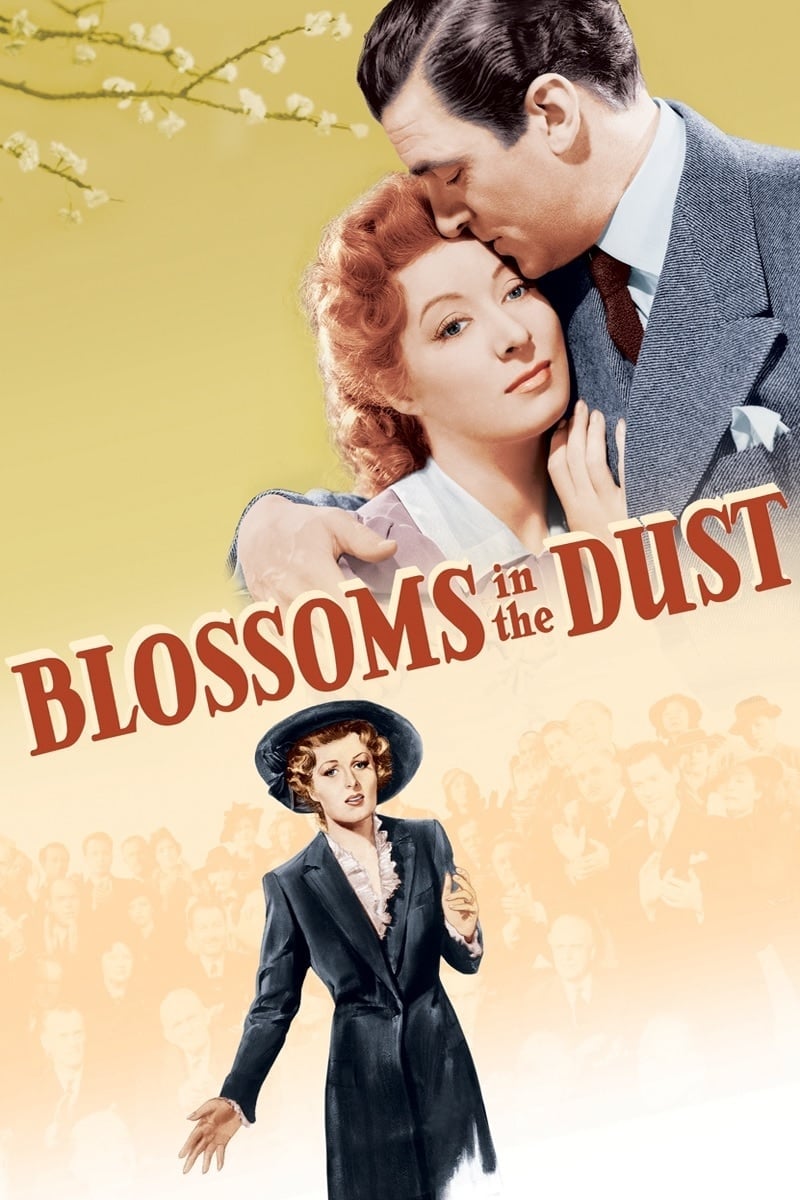 Blossoms in the Dust (1941)